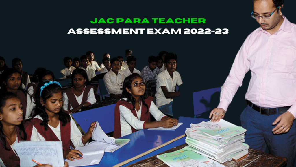 JAC Para Teacher Assessment Exam 2022-23