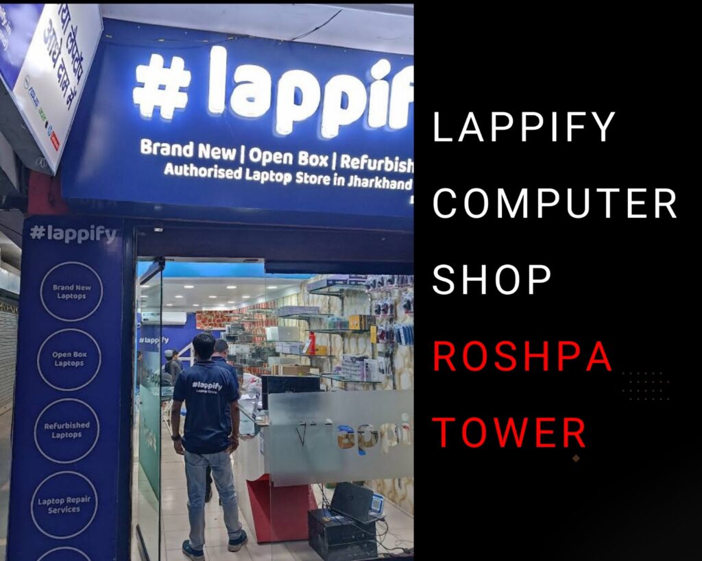 Lappify computer shop roshpa tower