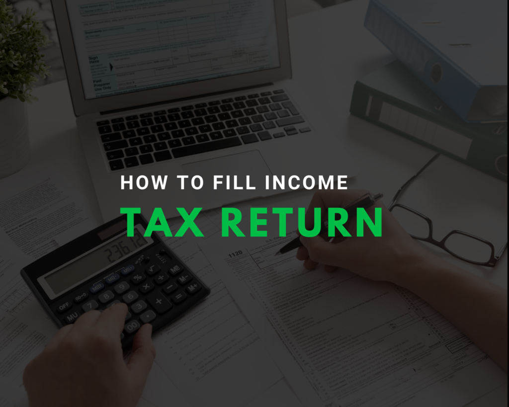 income tax return how to fill