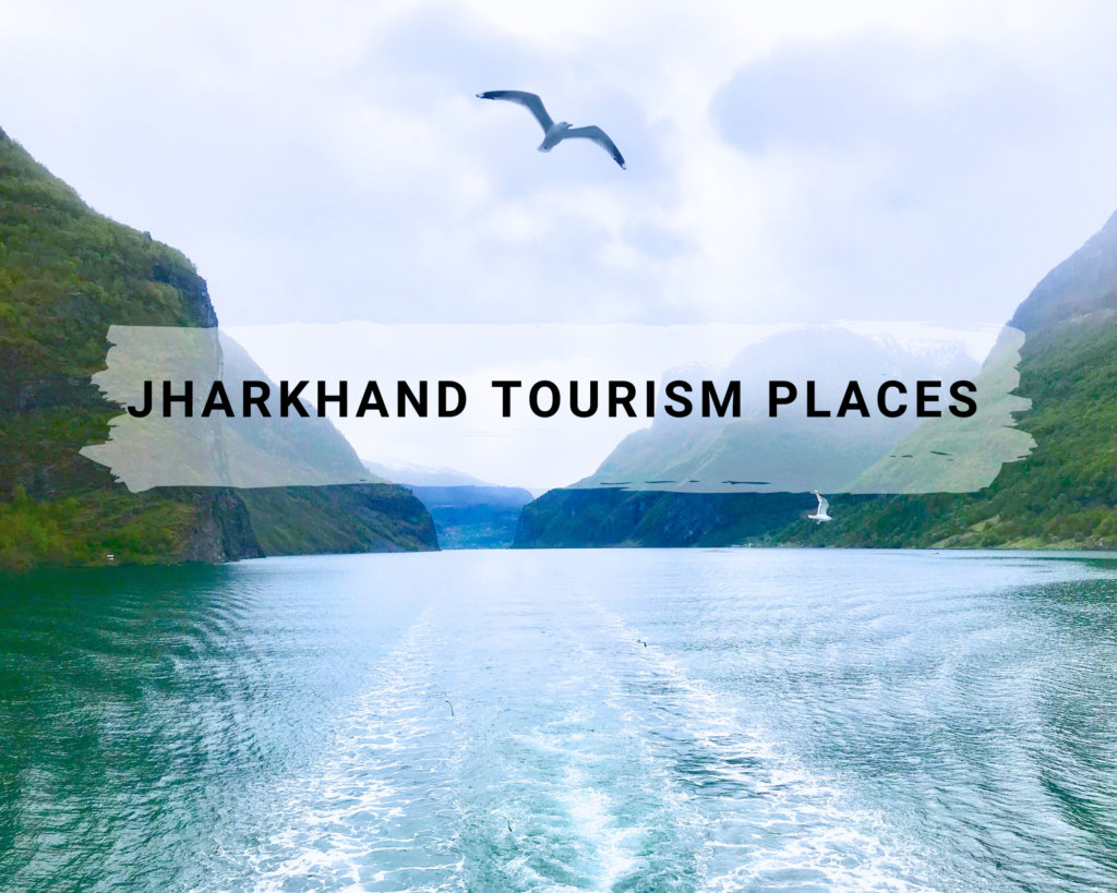 Jharkhand tourism Places