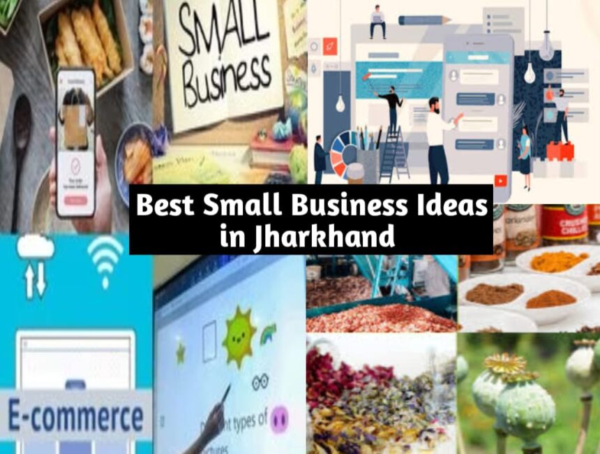 Small Business Ideas in Jharkhand