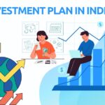 Investment Plan in India