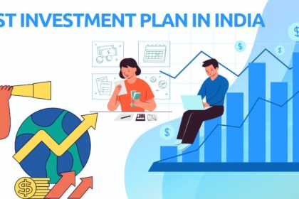 Investment Plan in India