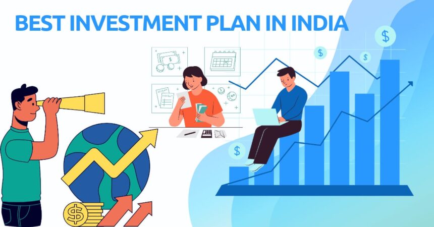 Investment Plan in India