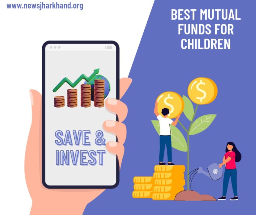 Best Mutual Funds for Children