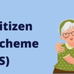 Senior Citizen Savings Scheme