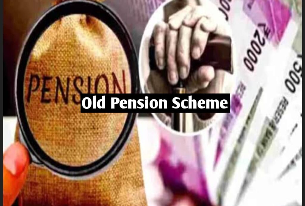 Old Pension Scheme 