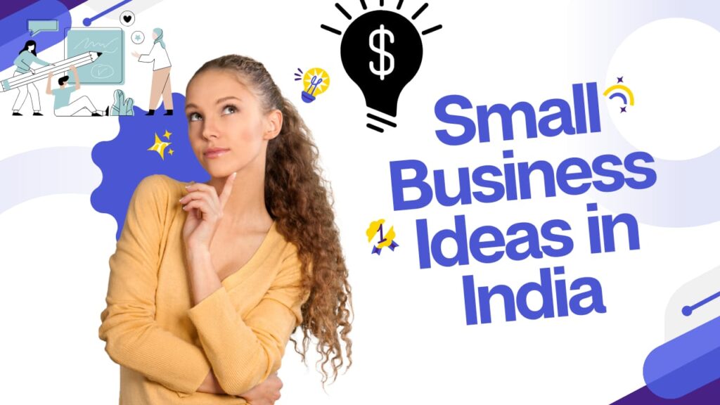 Small Business Ideas in India