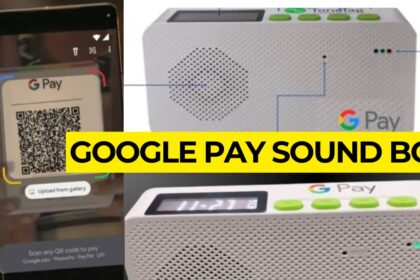 Google Pay Sound Box फ्री में पाएं - बुकिंग कैसे करें, जानें